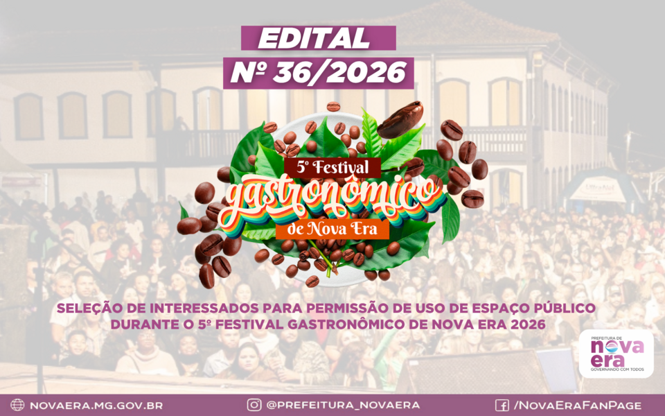 edital-n-362026-selecao-de-interessados-para-permissao-de-uso-de-espaco-publico-durante-o-5-festival-gastronomico-de-nova-era